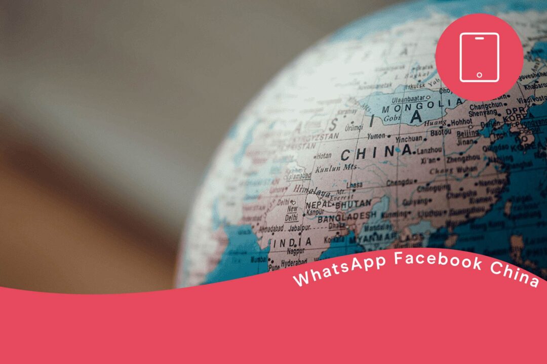 WhatsApp y Facebook en China