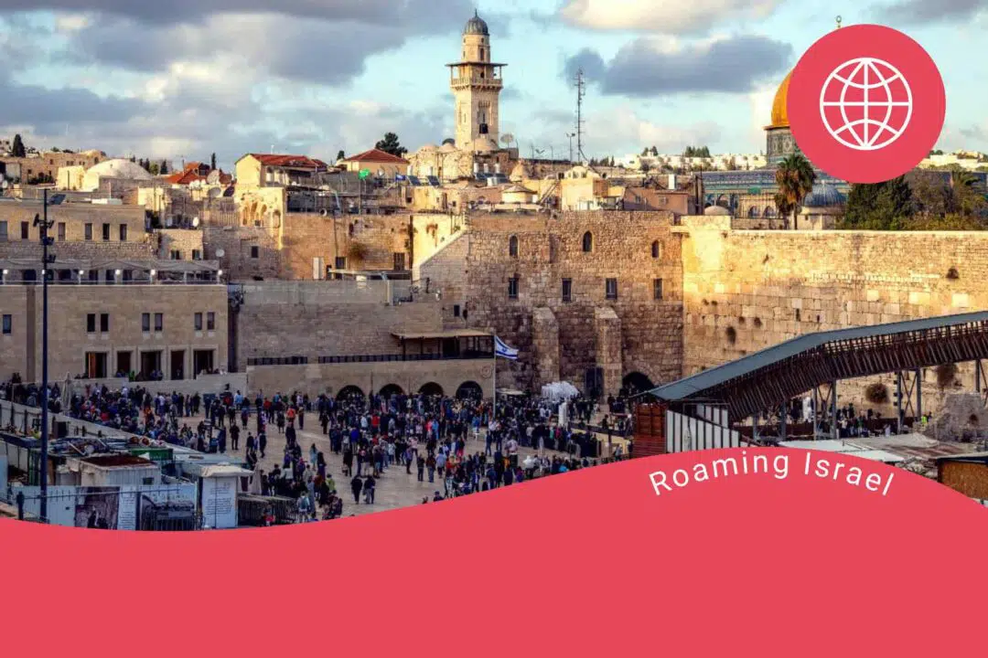 Roaming Israel