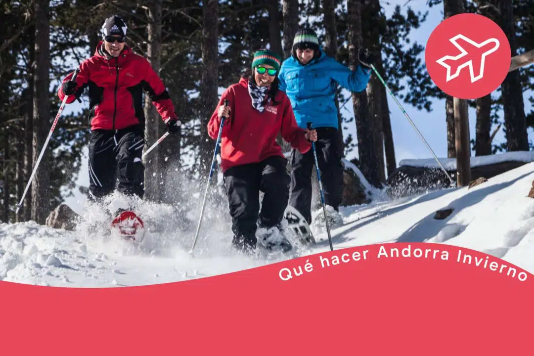 qué hacer en andorra invierno nieve con raquetas