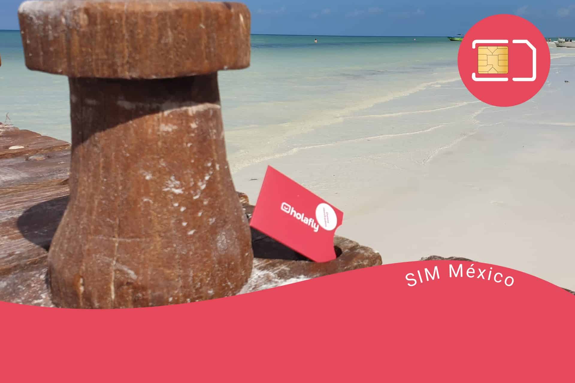 Mejor tarjeta SIM para México de Holafly en playas